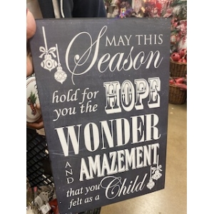 Hope Wonder and Amazement Sign